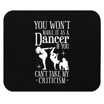 Discover Funny Dancing Coach Saying Street Dance Instructor Mouse Pads