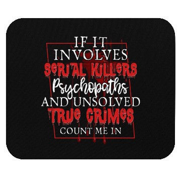 Discover True Crime Podcast Serial Killer Murder Show Mouse Pads