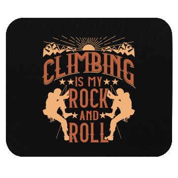 Discover Climbing is my 'rock' and roll Mouse Pads