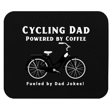 Discover Cycling Dad Powered by Coffee, Fueled by Dad Jokes Mouse Pads