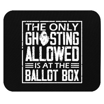 Discover The Only Ghosting Allowed Vote Meme Halloween Mouse Pads