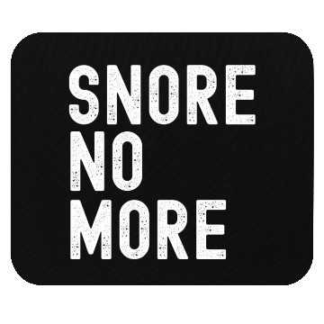Discover Funny Sleep Apnea Snore Mouse Pads