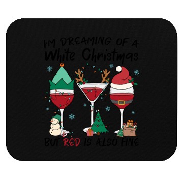 Discover I'm Dreaming Of A White Christmas Mouse Pads