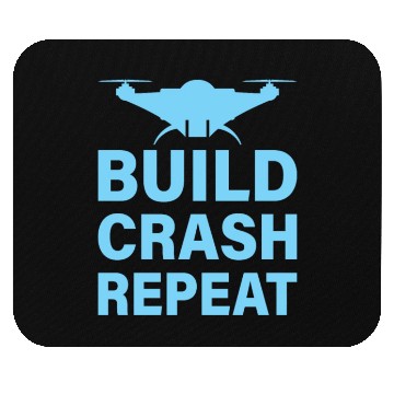 Discover Build Crash Repeat Mouse Pads