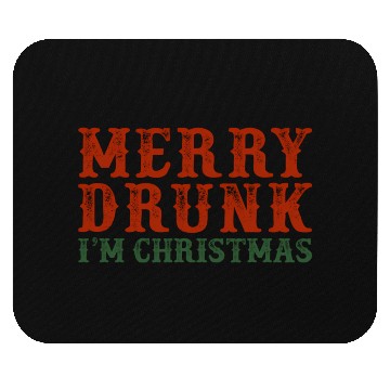 Discover Merry Drunk I'm Drinking Wine Mouse Pads