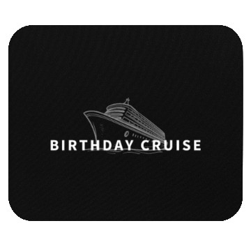 Discover Birthday Cruise Ship Cruise Mouse Pads