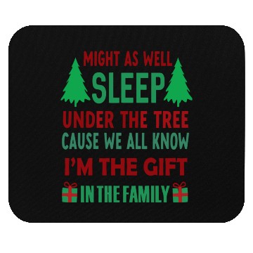 Discover Christmas Might As Well Sleep Under The Tree Mouse Pads