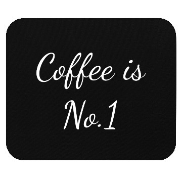 Discover Coffee is No 1, coffee lover gift Mouse Pads