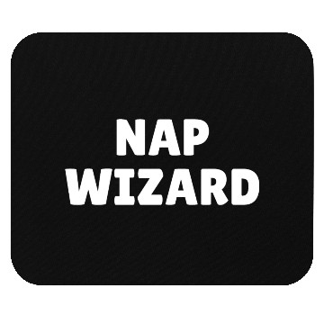 Discover Nap wizard, funny nap loving slogan Mouse Pads