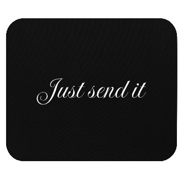 Discover Just send it, bodybuilder gym Mouse Pads