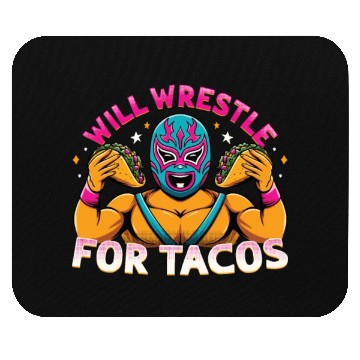 Discover Mexican Wrestling Wrestler Lucha Libre Taco Mexico Mouse Pads