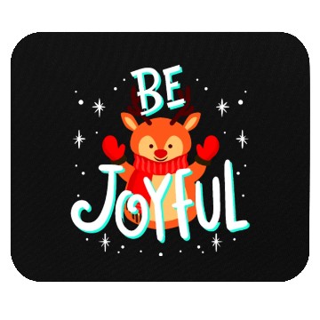 Discover Be Joyful Christmas. Mouse Pads