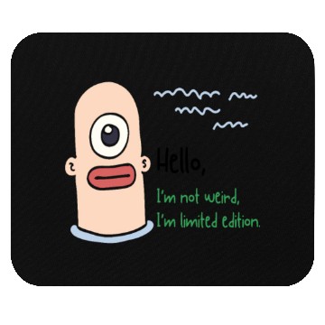 Discover I Am not Weird Mouse Pads