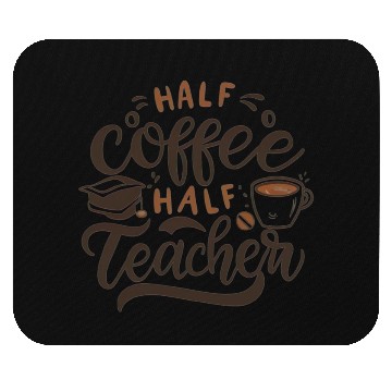 Discover Half Coffee Half Teacher Funny Inspirational Retro Mouse Pads