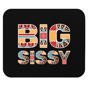 Discover Big Sissy Mouse Pads