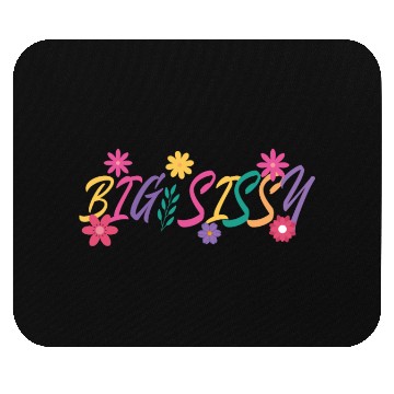 Discover Big Sissy Mouse Pads