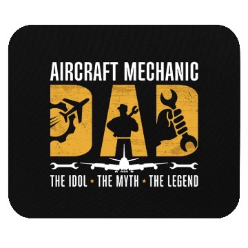Discover Aircraft Mechanic Dad The Idol Aviation Engineer Mouse Pads
