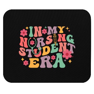 Discover In My Nursing Student Era School Nurse Future Mouse Pads