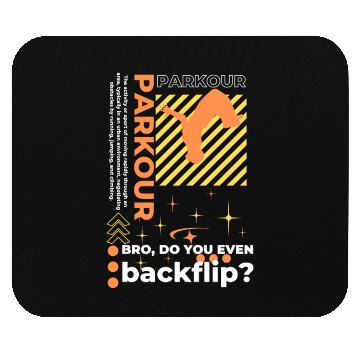 Discover Parkour Do You Even Backflip Funny Parkour Mouse Pads