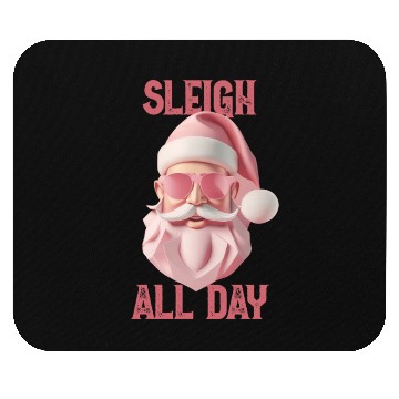 Discover Sleigh all day Mouse Pads