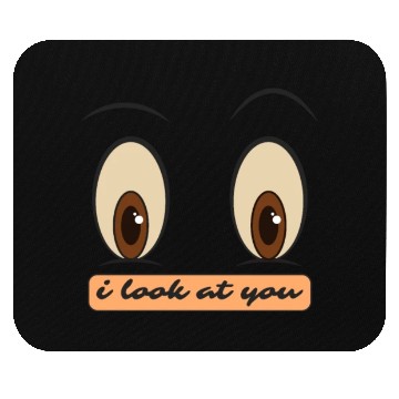 Discover i look at you Mouse Pads