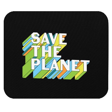 Discover Happy Earth Day Save The Planet Mouse Pads