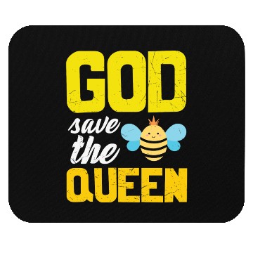 Discover Earth Quote God Save The Queen Bee Mouse Pads
