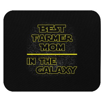 Discover Best Farmer Mom In The Galaxy Mother's Day Gift Mouse Pads
