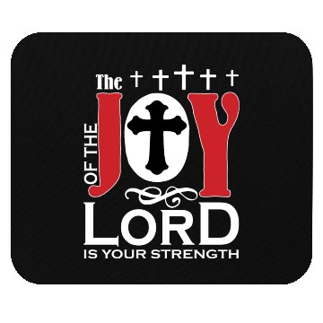 Discover The Joy Of The Lord Love Jesus Christian Mouse Pads