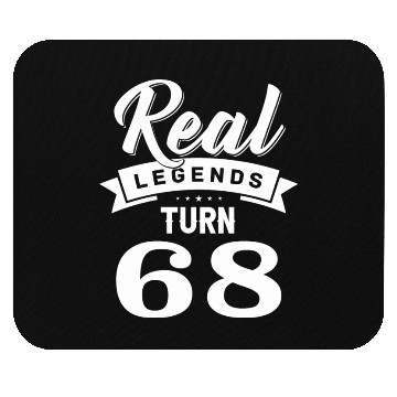 Discover Real Legends Turn 68, 68th Birthday Mouse Pads