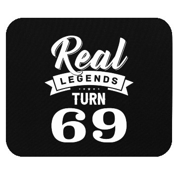 Discover Real Legends Turn 69, 69th Birthday Mouse Pads