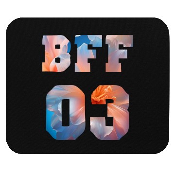 Discover Flower Best Friends for 3 - BFF 03 Mouse Pads