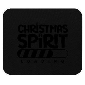 Discover Christmas spirit loading , Funny , Digital Art Mouse Pads