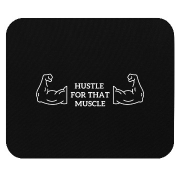 Discover Hustle for that muscle - Gym Pumpcover Mouse Pads