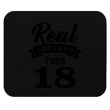 Discover Real Legends Turn 18, 18th Birthday Mouse Pads