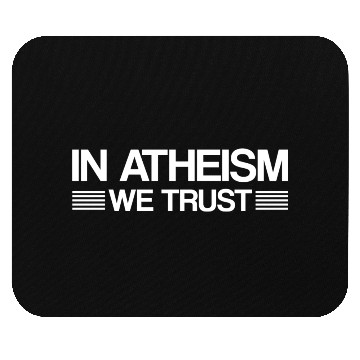 Discover Atheist sayings | atheism religion gifts Mouse Pads