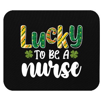 Discover Lucky To Be A Nurse St Patrick's Day Mouse Pads