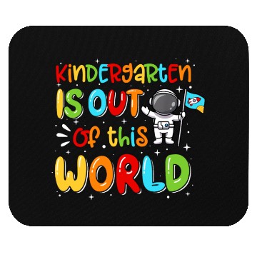 Discover Kindergarten Astronaut Back To School Mouse Pads