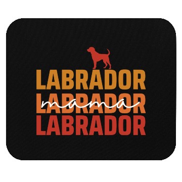 Discover Labrador Mama Dog Lover Mother Mouse Pads