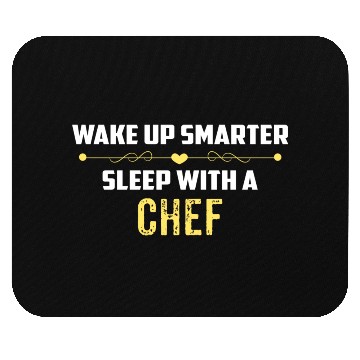 Discover Wake Up Smarter Sleep With A CHEF Mouse Pads