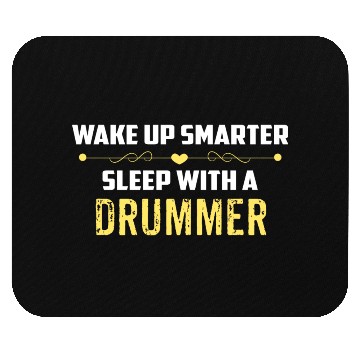 Discover Wake Up Smarter Sleep With A DRUMMER Mouse Pads
