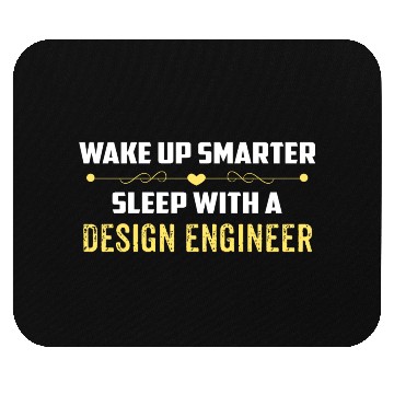 Discover Wake Up Smarter Sleep With A DESIGN ENGINEER Mouse Pads