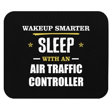 Discover Wakeup Smarter Sleep WIth Air Traffic Controller Mouse Pads