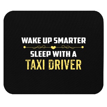 Discover Wake Up Smarter Sleep With A TAXI DRIVER Mouse Pads