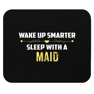 Discover Wake Up Smarter Sleep With A MAID Mouse Pads