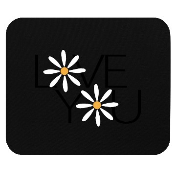 Discover LOVE YOU Mouse Pads