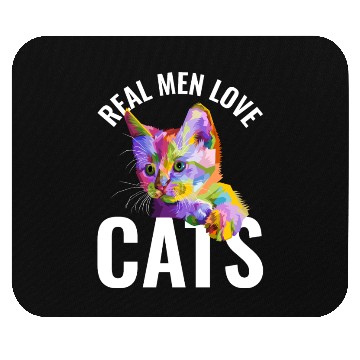 Discover Real Men Love Cats Mouse Pads