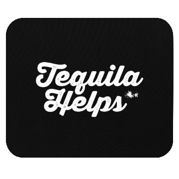 Discover Tequila Helps Funny Mexican Alcohol Drink Pun Mouse Pads