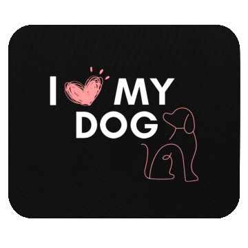 Discover I love my Dog Mouse Pads