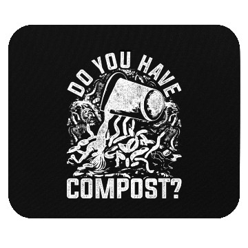 Discover Worm Farming Do You Have Compost? Mouse Pads